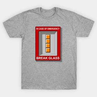 In case of emergency T-Shirt